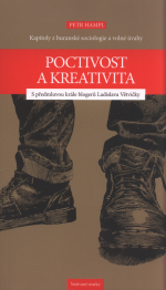 Kreativita a poctivost : kapitoly z buranské sociologie a volné úvahy 
