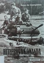 Hitlerova komanda : vzpomínky příslušníka divize Brandenburg 
